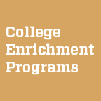 College Enrichment Program button